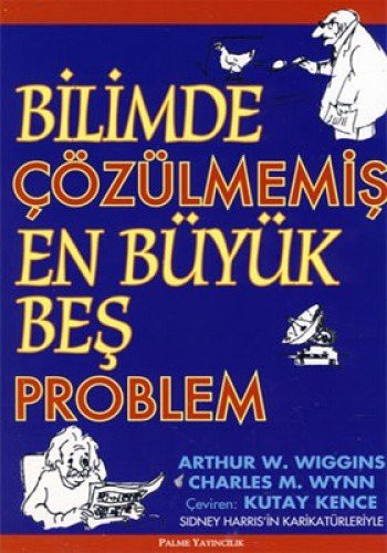 Cover for Bilimde Cozulmemis En Buyuk Bes Problem