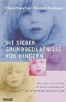 Cover for Die sieben Grundbedürfnisse von Kindern