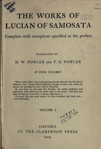 Cover for works of Lucian of Samosata, complete with exceptions specified in the preface, tr. by H. W. Fowler and F.G. Fowler