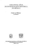 Cover for Cincuenta años de investigación histórica en México