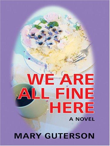 Cover for We are all fine here