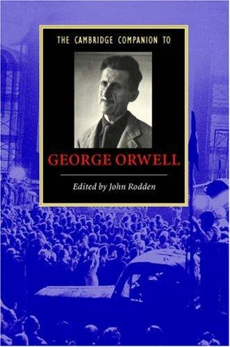 Cover for The Cambridge Companion to George Orwell (Cambridge Companions to Literature)