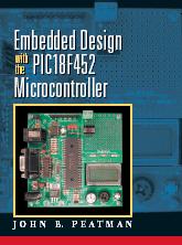 Cover for Embedded design with the PIC18F452 Microcontroller