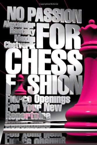 Cover for No Passion For Chess Fashion