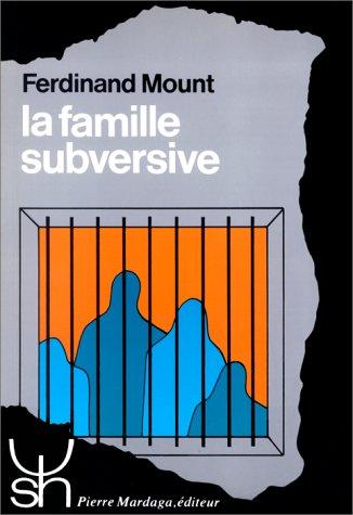 Cover for La Famille subversive