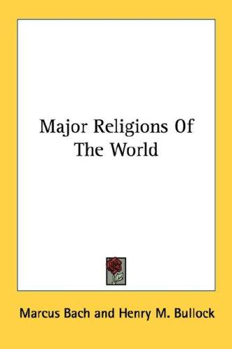 Cover for Major Religions Of The World