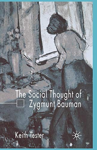Cover for The Social Thought of Zygmunt Bauman
