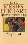 Cover for Meister Eckhart. Theologe - Prediger - Mystiker.