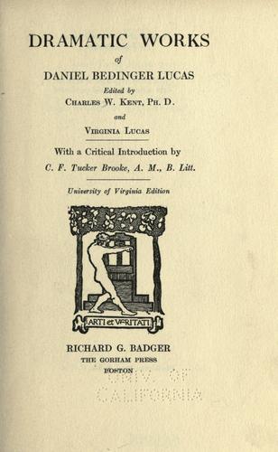 Cover for Dramatic works of Daniel Bedinger Lucas