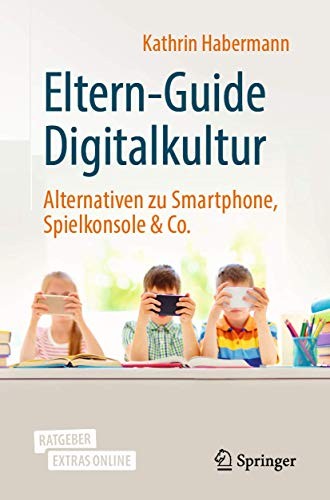 Cover for Eltern-Guide Digitalkultur