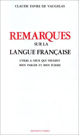 Cover for Remarques sur la langue française