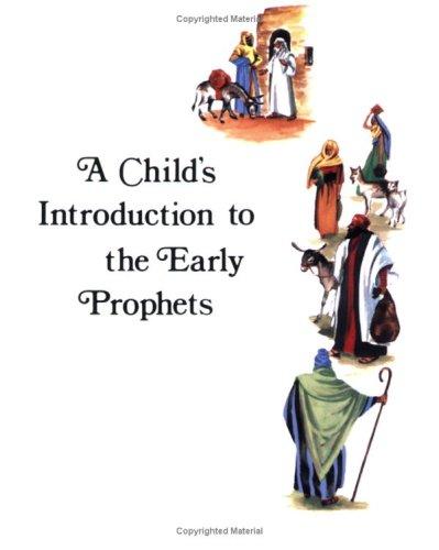 Cover for A child's introduction to the early Prophets