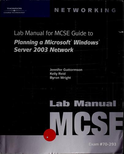 Cover for Lab manual for MCSE guide to planning a Microsoft Windows server 2003 network