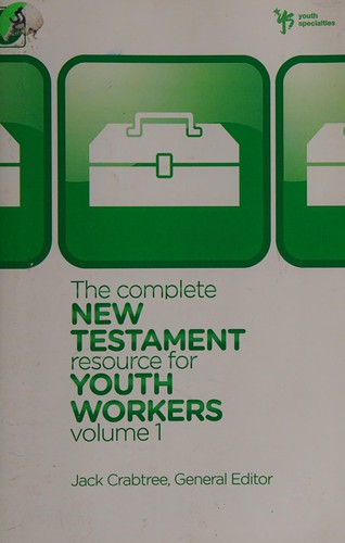 Cover for The complete New Testament resource for youth workers