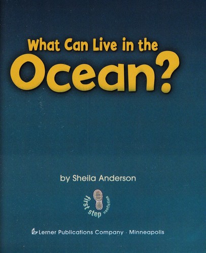Cover for What can live in the ocean?