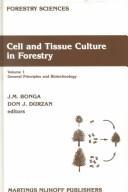 Cover for Cell and Tissue Culture in Forestry: Volume 3 Case Histories