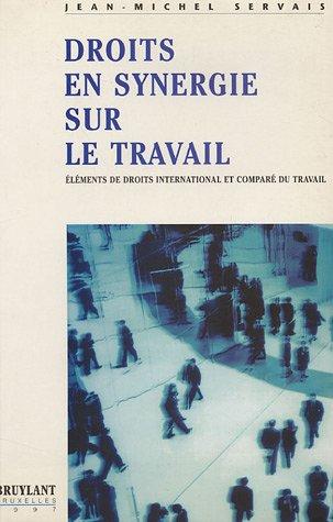 Cover for Droits en synergie sur le travail