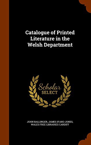 Cover for Catalogue of Printed Literature in the Welsh Department