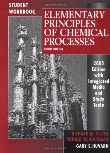 Cover for Student Workbook to accompany Elementary Principles of Chemical Processes