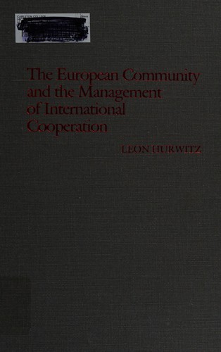 Cover for TheE uropean Community and the management of international cooperation