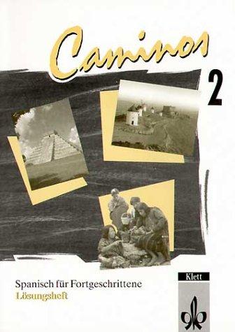 Cover for Caminos, Lösungsheft, Teil 2 (Für Fortgeschrittene)