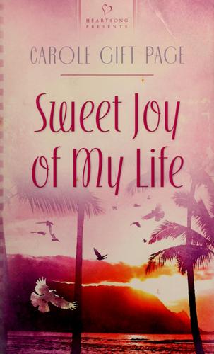 Cover for Sweet joy of my life