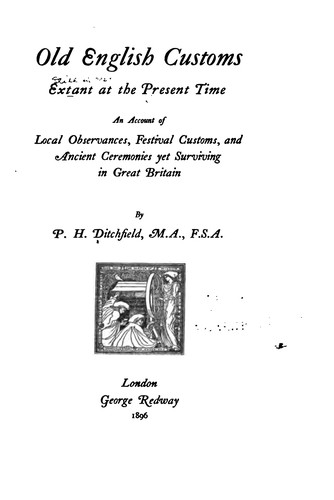 Cover for Old English Customs Extant at the Present Time: an account of local observances