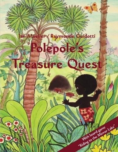 Cover for Polepole's Treasure Quest : A Tale of the Dawn / with board game
