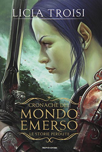 Cover for Le storie perdute - Cronache del mondo emerso