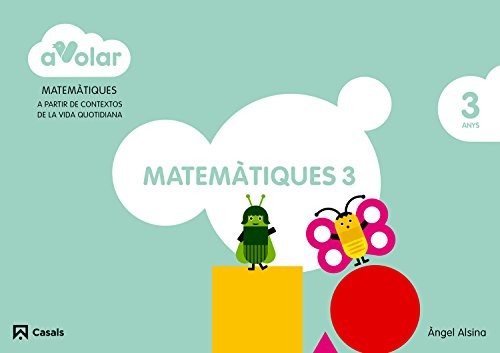 Cover for Matemàtiques 3. 3 anys. A volar!