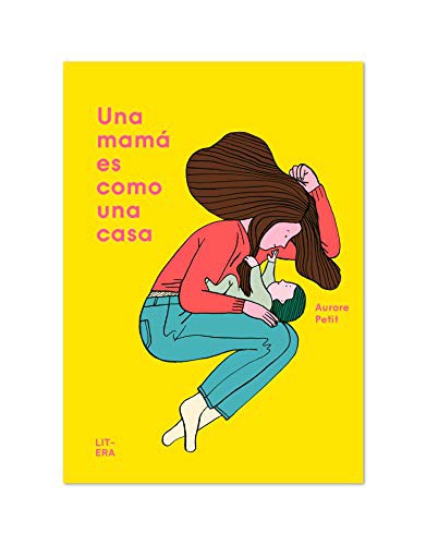 Cover for Una mamá es como una casa