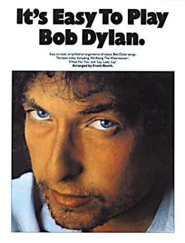Cover for It's Easy To Play Bob Dylan (It's Easy to Play)