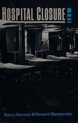 Cover for HOSPITAL CLOSURE