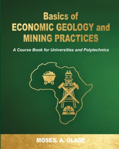 Cover for Basics of Economic Geology and Mining Practices