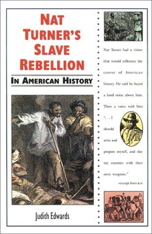 Cover for Nat Turner's slave rebellion in American history