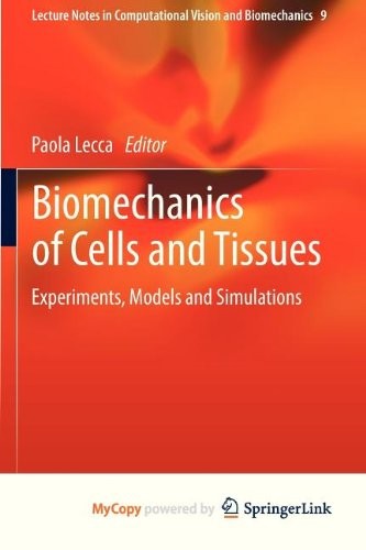 Cover for Biomechanics of Cells and Tissues
