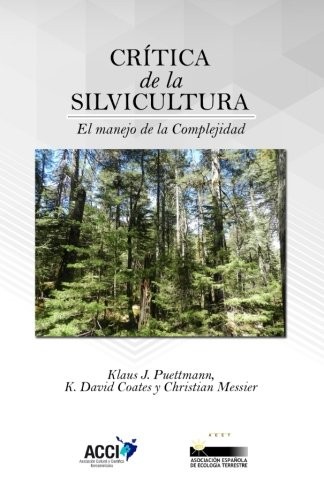 Cover for Crítica de la silvicultura
