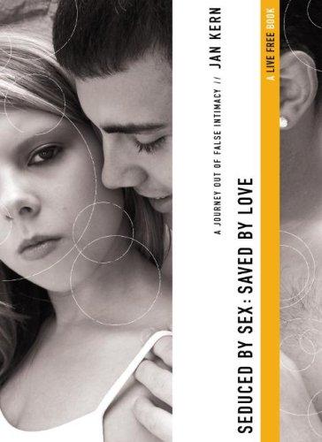 Cover for Seduced by Sex, Saved by Love