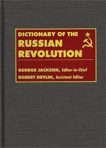Cover for Dictionary of the Russian Revolution