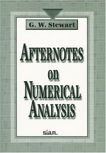 Cover for Afternotes on numerical analysis