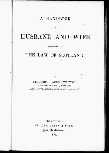 Cover for A handbook of husband and wife according to the law of Scotland
