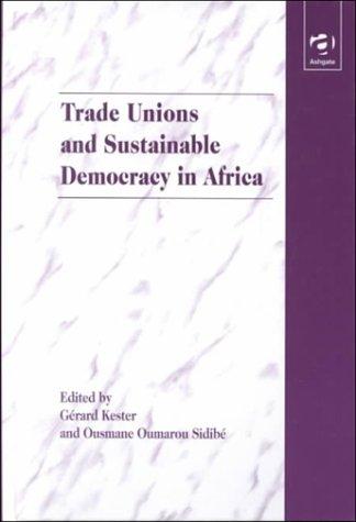 Cover for Trade unions and sustainable democracy in Africa
