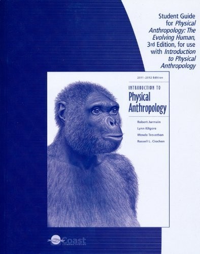 Cover for Introduction to Physical Anthropology Telecourse Student Guide