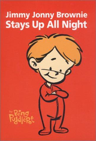 Cover for Jimmy Jonny Brownie stays up all night