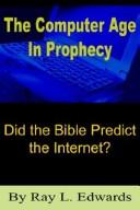 Cover for The Computer Age In Prophecy