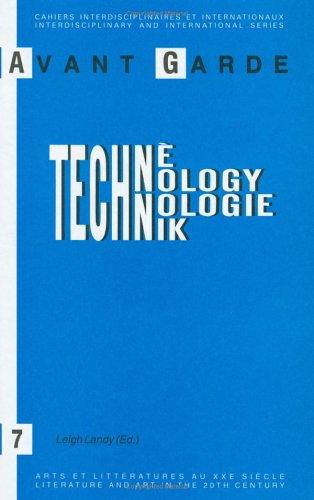 Cover for Avant-garde And Technology.(Avant Garde Critical Studies 7) (Avant Garde, 7)