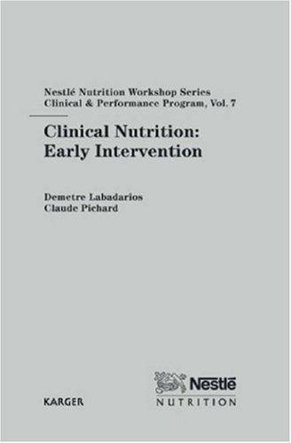Cover for Clinical Nutrition: Early Intervention (Nestle Nutrition Workshop Series: Clinical and Performance Programme)