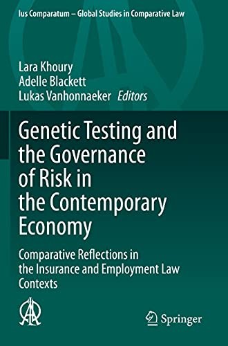 Cover for Genetic Testing and the Governance of Risk in the Contemporary Economy