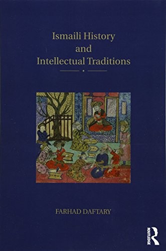Cover for Ismaili History and Intellectual Traditions