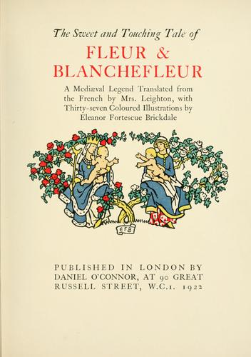 Cover for The sweet and touching tale of Fleur & Blanchefleur
